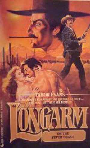 [Longarm 183] • Longarm on the Fever Coast